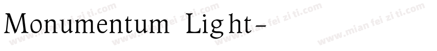 Monumentum Light字体转换